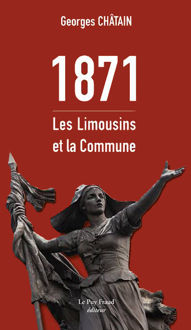 1871 : Les Limousins et la Commune