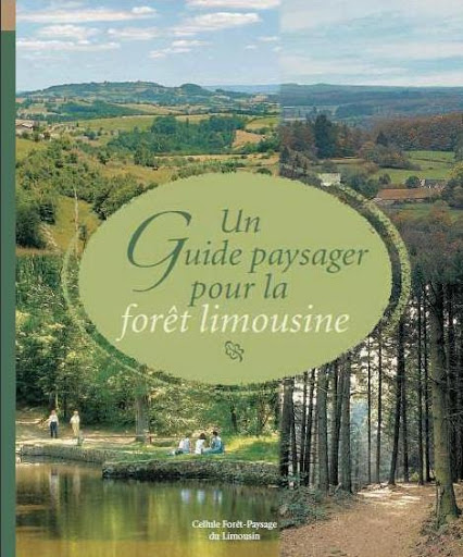 Un guide paysager pour la foret Limousine