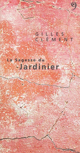 la sagesse du jardinier