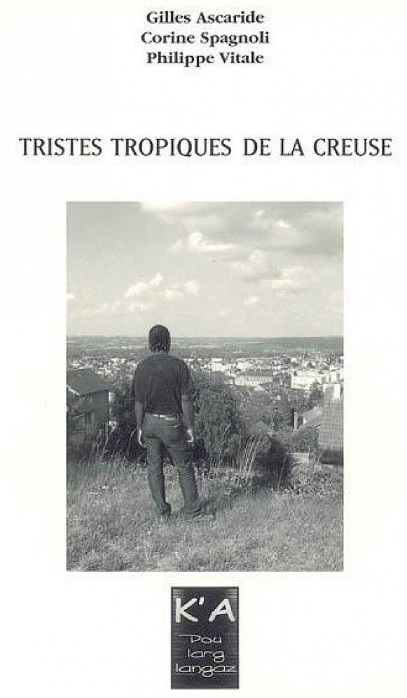 Tristes tropiques de la Creuse