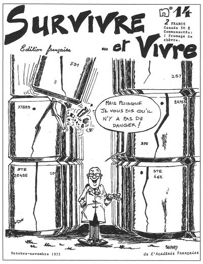 Cette couverture illustre la découverte à Saclay par des militants de Survivre et Vivre de fûts de déchets radioactifs fissurés.