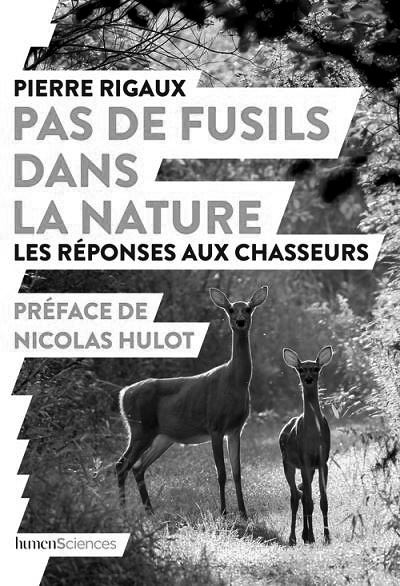 Pas de fusils dans la nature