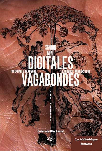 Digitales vagabondes Stephanie Barbarou Laurence Hartenstein