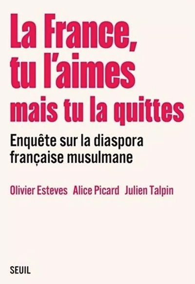 la france tu l aimes mais tu la quittes