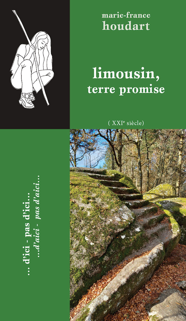 Marie France Houdart limousin terre promise