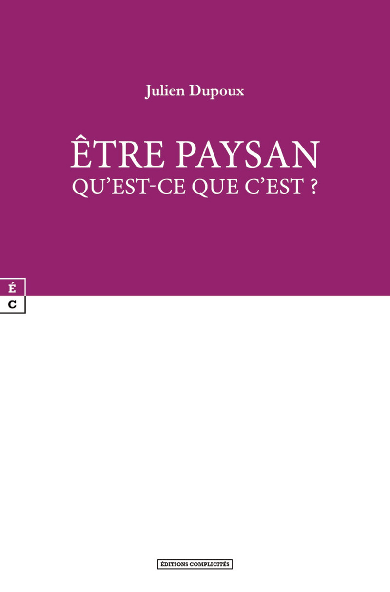 Être paysan, qu'est-ce que c'est ?